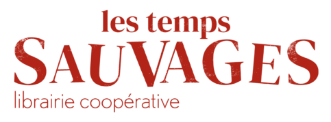 Les Temps Sauvages